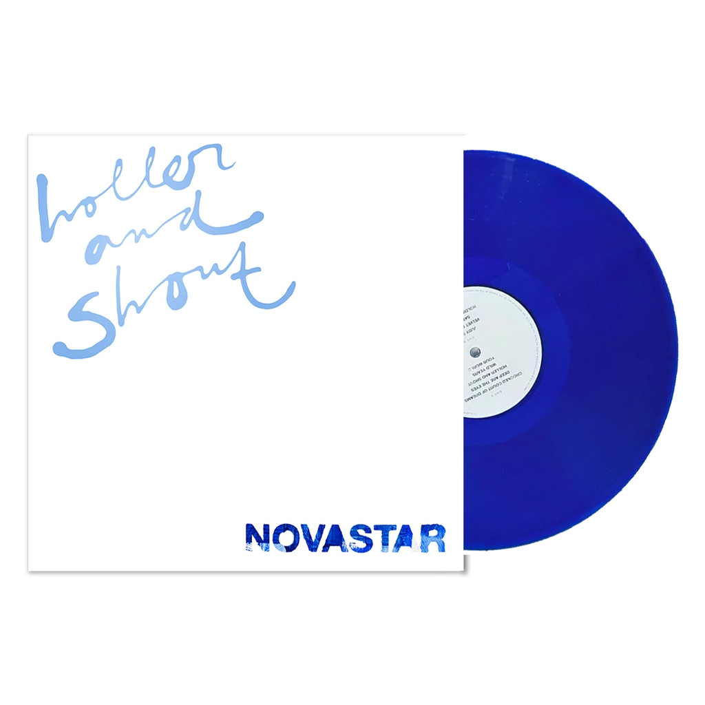 Holler And Shout (Limited Blue LP) - Novastar - musicstation.be