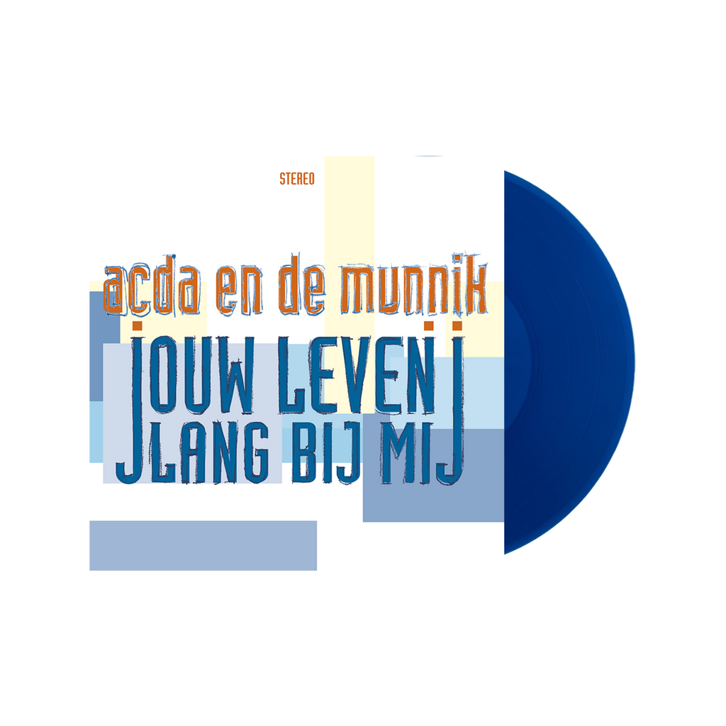 Jouw Leven Lang Bij Mij (Transparent Blue LP) - Acda en de Munnik - musicstation.be