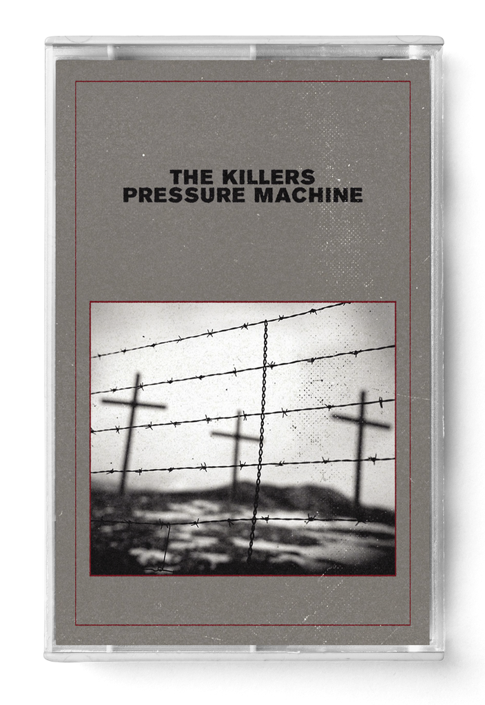 Pressure Machine (Grey Cassette) - The Killers - musicstation.be