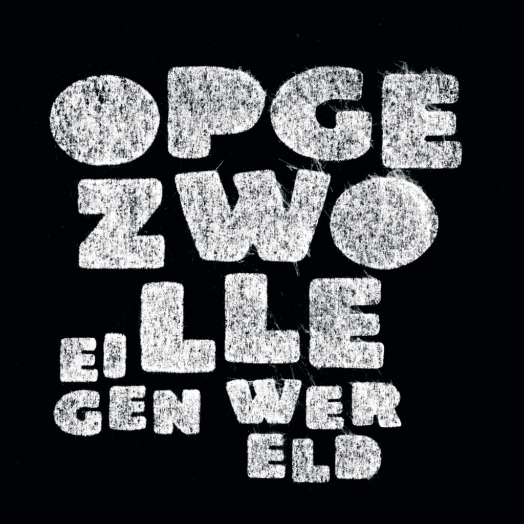 Eigen Wereld (2LP) - Opgezwolle - musicstation.be