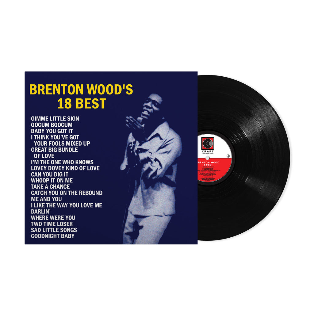 Brenton Wood's 18 Best (LP) - Brenton Wood - musicstation.be