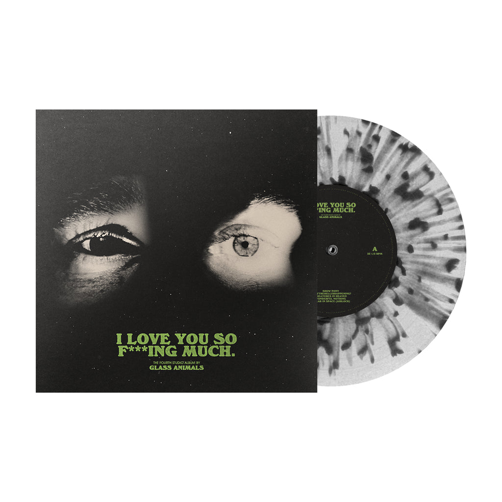 I Love You So F***ing Much Limited Edition Black and Clear Splatter Vinyl - Glass Animals - musicstation.be