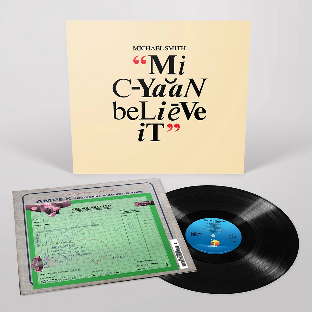 Mi Cyaan Believe It (LP) - Michael Smith - musicstation.be