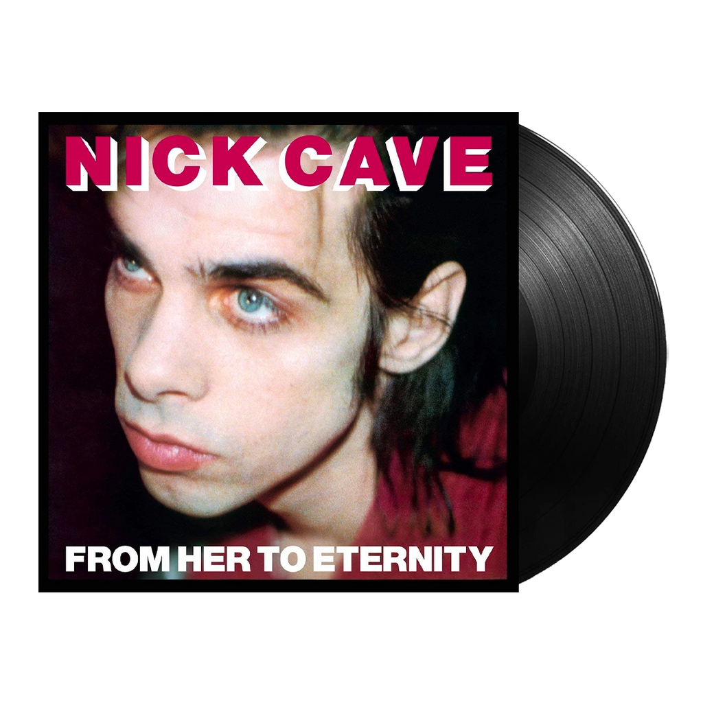 From Her To Eternity (LP) - Cave, Nick & The Bad Seeds - musicstation.be