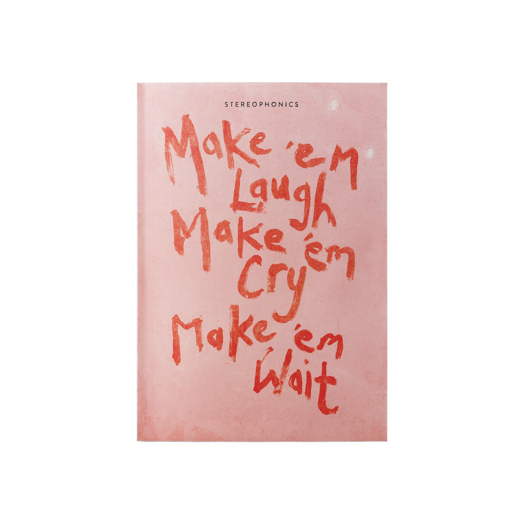 Make 'em Laugh Make 'em Cry Make 'em Wait: CD Zine - Stereophonics - musicstation.be