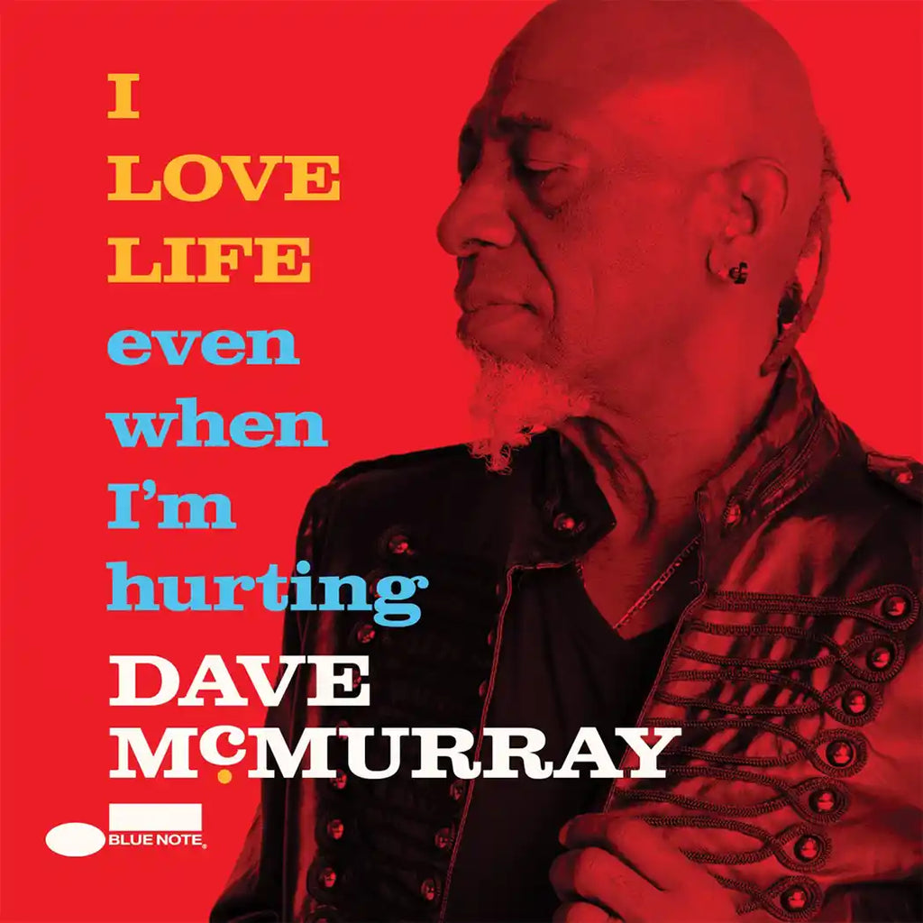 I LOVE LIFE even when I'm hurting (CD) - Dave McMurray - musicstation.be
