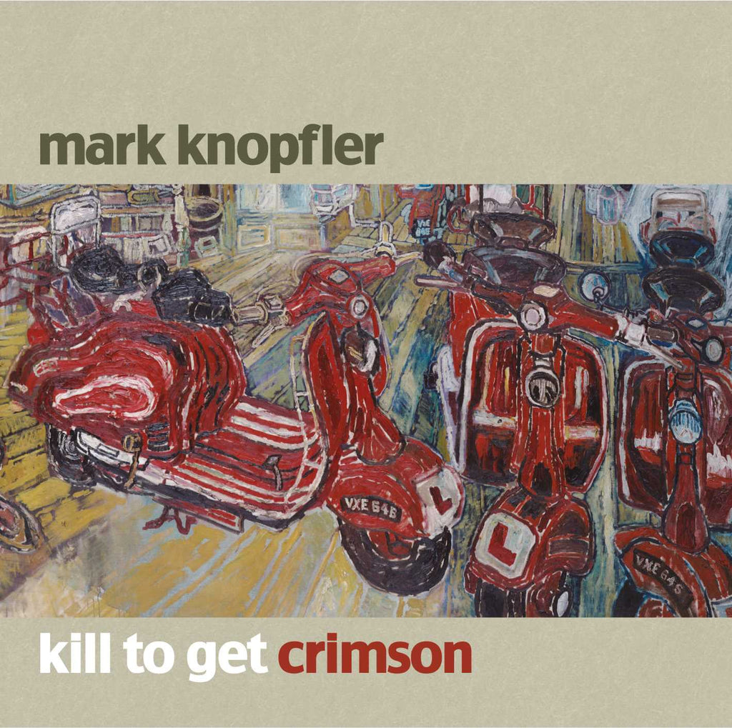 Kill To Get Crimson (CD) - Mark Knopfler - musicstation.be