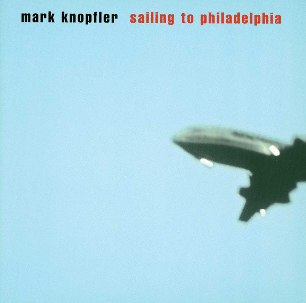 Sailing To Philadelphia (CD) - Mark Knopfler - musicstation.be