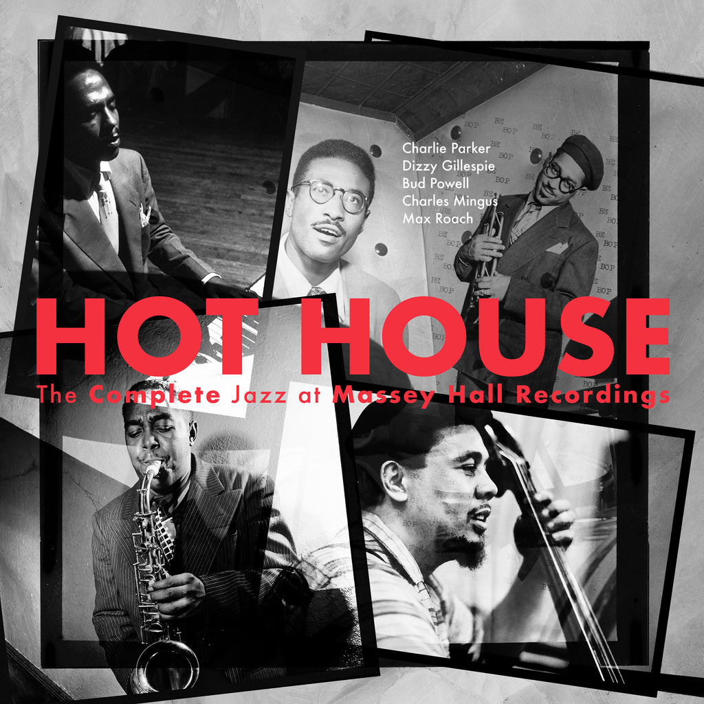 Hot House: The Complete Jazz At Massey Hall Recordings (2CD) - Various Artists - musicstation.be